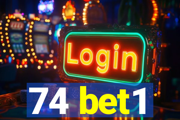 74 bet1